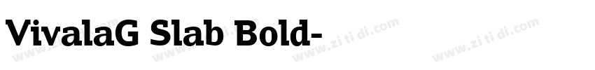 VivalaG Slab Bold字体转换